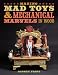 Books : Making Mad Toys & Mechanical Marvels in Wood