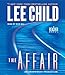 The Affair (Jack Reacher, Book 16)