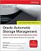  : Oracle Automatic Storage Management: Under-the-Hood & Practical Deployment Guide (Oracle)