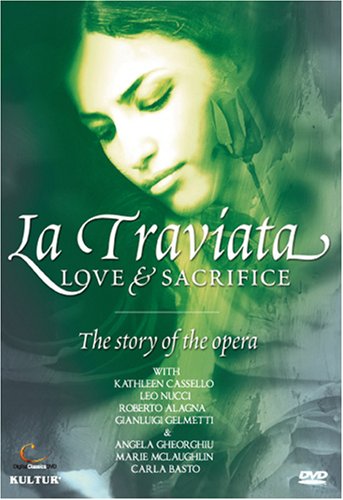 La Traviata:Love & Sacrifice T [Edizione: Germania]