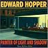 Edward Hopper: Painter of Light and Shadow