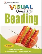 Beading VISUAL Quick Tips