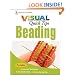 Beading VISUAL Quick Tips