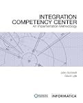 Integration Competency Center: An Imp...