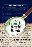The Family Rashi Book Knowing God: Walking through the Book of Books