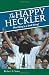 The Happy Heckler