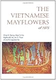 The Vietnamese Mayflowers of 1975