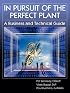 In Pursuit of the Perfect Plant