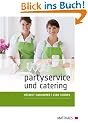 Partyservice und Catering