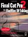 Final Cut Pro 2 for FireWire DV Editing