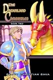 The Dreamland Chronicles: Book Two