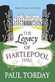 The Legacy of Hartlepool Hall
