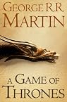 A Game of Thrones (A Song of Ice and Fire, Book 1)