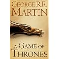 A Game of Thrones (A Song of Ice and Fire, Book 1)
