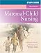 Books : Study Guide for Maternal-Child Nursing