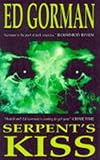 Serpent's kiss