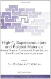51Rt YN3jIL. SL160  High Tc Superconductors and Related Materials: Materials Science, Fundamental Properties, and Some Future Electronic Applications (NATO Science Partnership Sub Series: 3:)