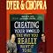 Creating Your World the Way You Really Want it to Be