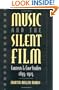 Music and the Silent Film: Contexts and Case Studies, 1895-1924