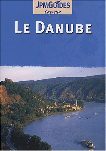 City Travel Guides Discounted  Livres : Le Danube