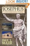 Josephus: The Essential Works