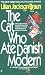 The Cat Who Ate Danish Modern (Cat Who...)