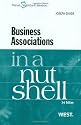 Business Associations in a Nutshell, 3d (In a Nutshell (West Publishing))