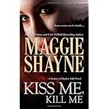 kiss me kill me secrets of shadow falls novel