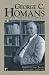 Book George C. Homans: History, Theory, and Method