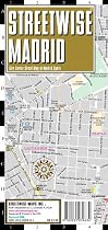 Streetwise Madrid Map - Laminated City Center Street Map of Madrid, Spain