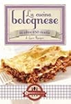 La cucina bolognese (eNewton Manuali...