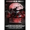 Dogs - Killerhunde - ungek�rzte Fassung