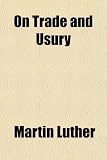 On Trade and Usury