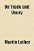 On Trade and Usury