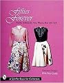 Fifties Forever! (Popular Fashions for Men, Women, Boys & Girls) (Schiffer Book for Collectors and Designers.) (Paperback)