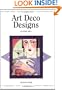 Art Deco Designs (Design Source Books)
