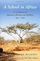 A school in Africa : Peterhouse and education in Rhodesia and Zimbabwe