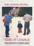 The Chinese People - A Time of Change
