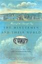 The Minutemen and Their World (American Century)