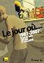 Le jour o�... : 1987-2007 France Info 20 ans d'actualit� (1CD audio)