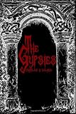 The Gypsies: Cool Collector's Edition - Printed In Modern Gothic Fonts