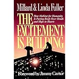 the excitement is building how habitat for humanity is putting roofs over heads and hope in hearts