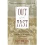 Out of the Past: Gay and Lesbian History from 1869 to the Present