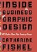 Inside the Business of Graphic Design: 60 Leaders Share Their Secrets of Success