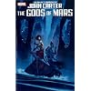 John Carter: The Gods of Mars