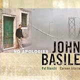 John Basile No Apologies