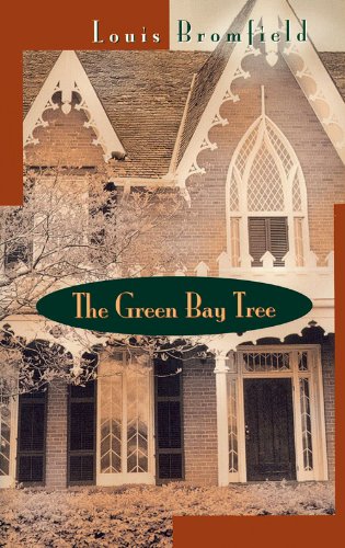 Green Bay Tree: A Novel