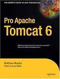 Pro Apache Tomcat 6