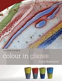 Colour in Glazes (New Ceramics)