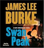 Swan Peak: A Dave Robicheaux Novel